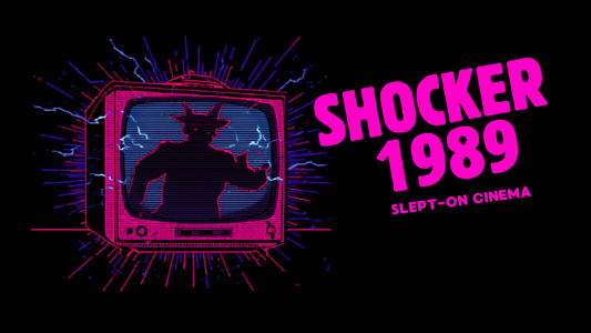 Slept-On Cinema title card for Shocker (1989)