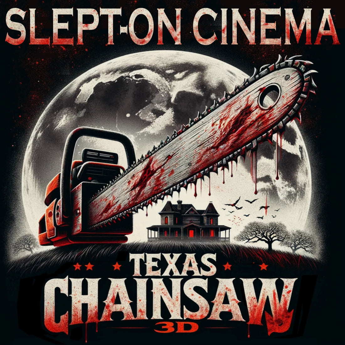 Slept-On Cinema episode artwork for Texas Chainsaw 3D (2013) movie review
