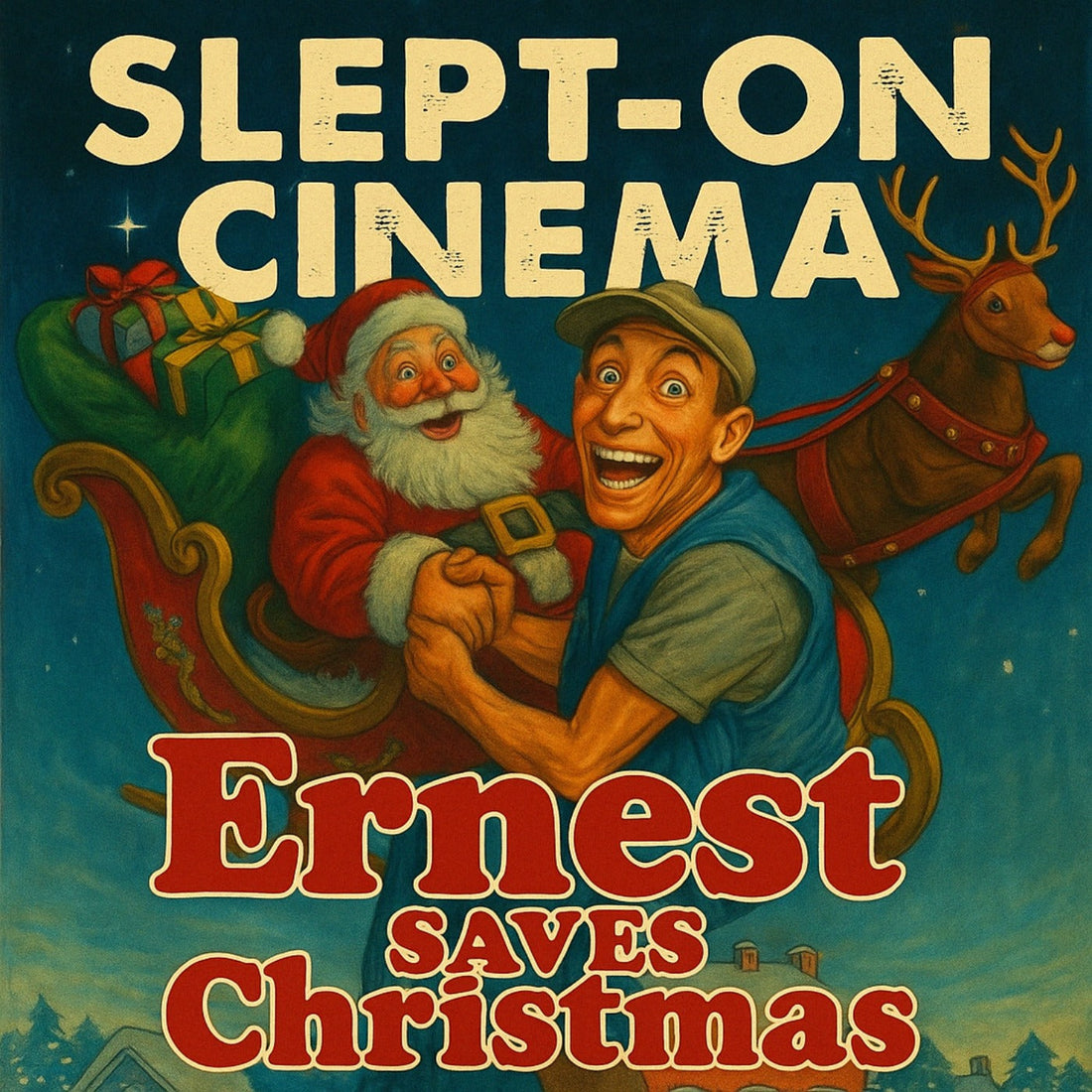 Slept-On Cinema Ernest Saves Christmas (1988) episode artwork with Santa and Ernest