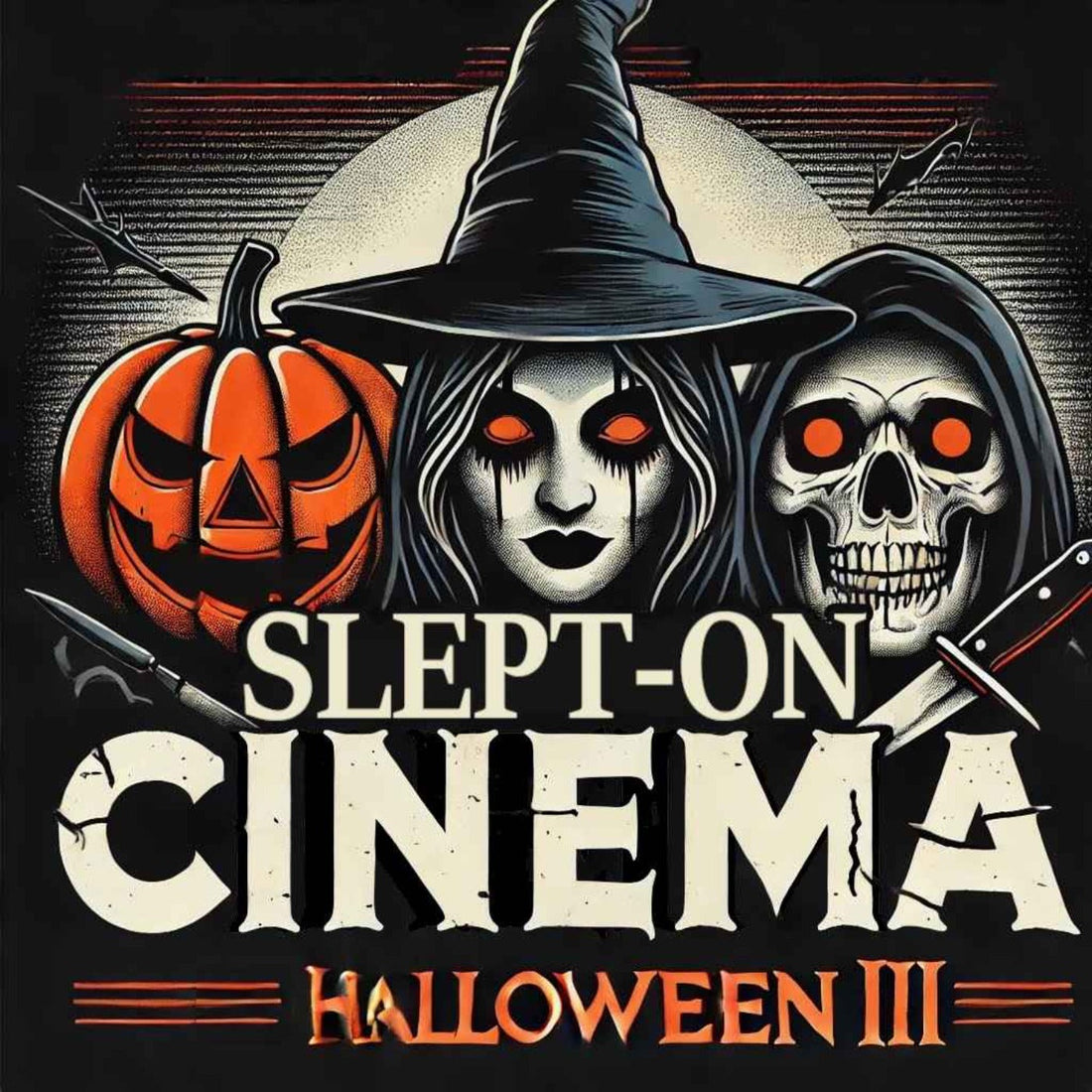 Slept-On Cinema Halloween III (1982) episode artwork with witch and skull masks
