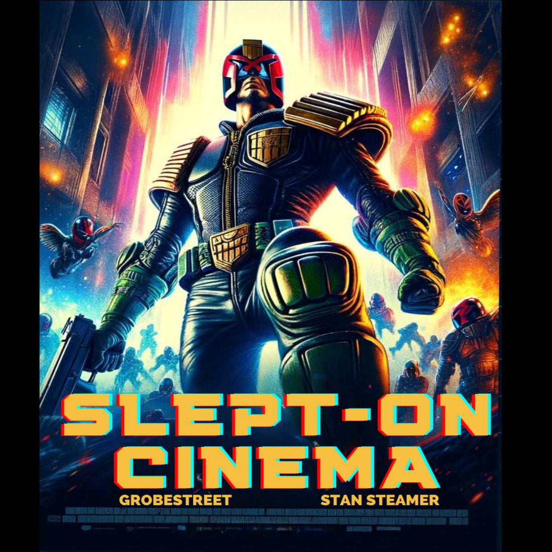 Slept-On Cinema Judge Dredd (1995) episode artwork with a futuristic armored judge