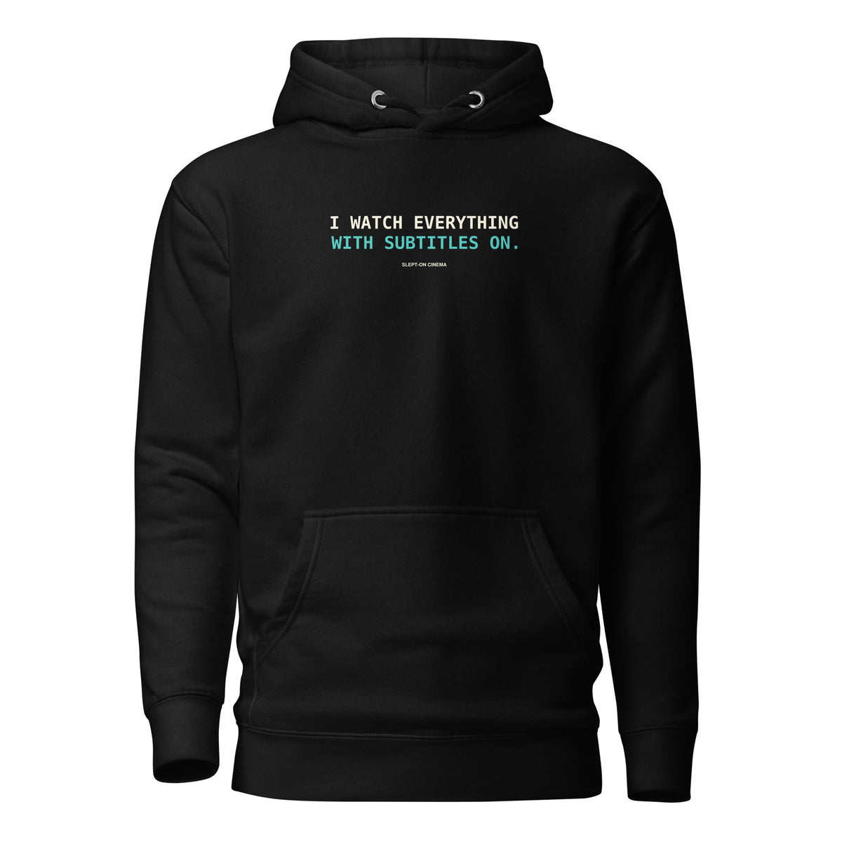 Subtitles On Hoodie — Slept-On Cinema, black garment, product view 1