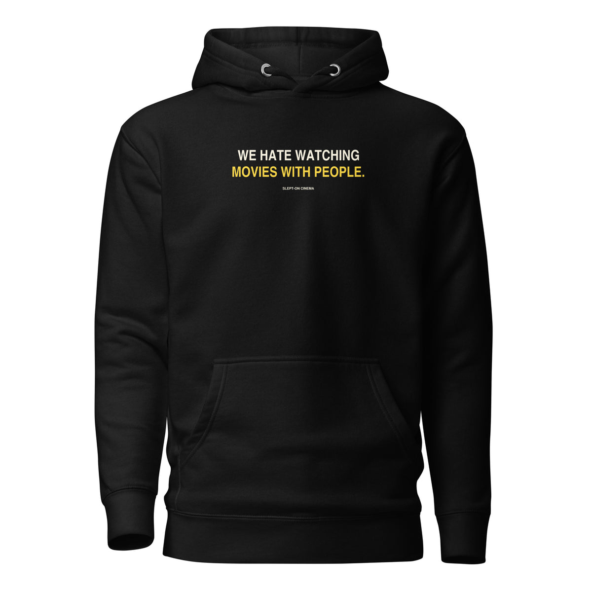 Watching Movies with People Hoodie — Slept-On Cinema, black garment, product view 1