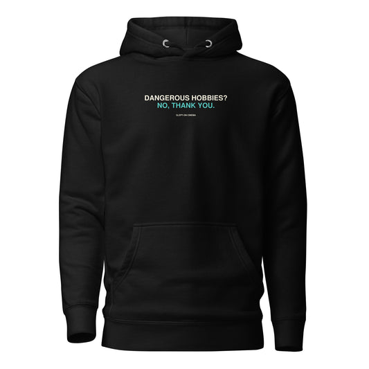 Dangerous Hobbies Hoodie — Slept-On Cinema, black garment, product view 1