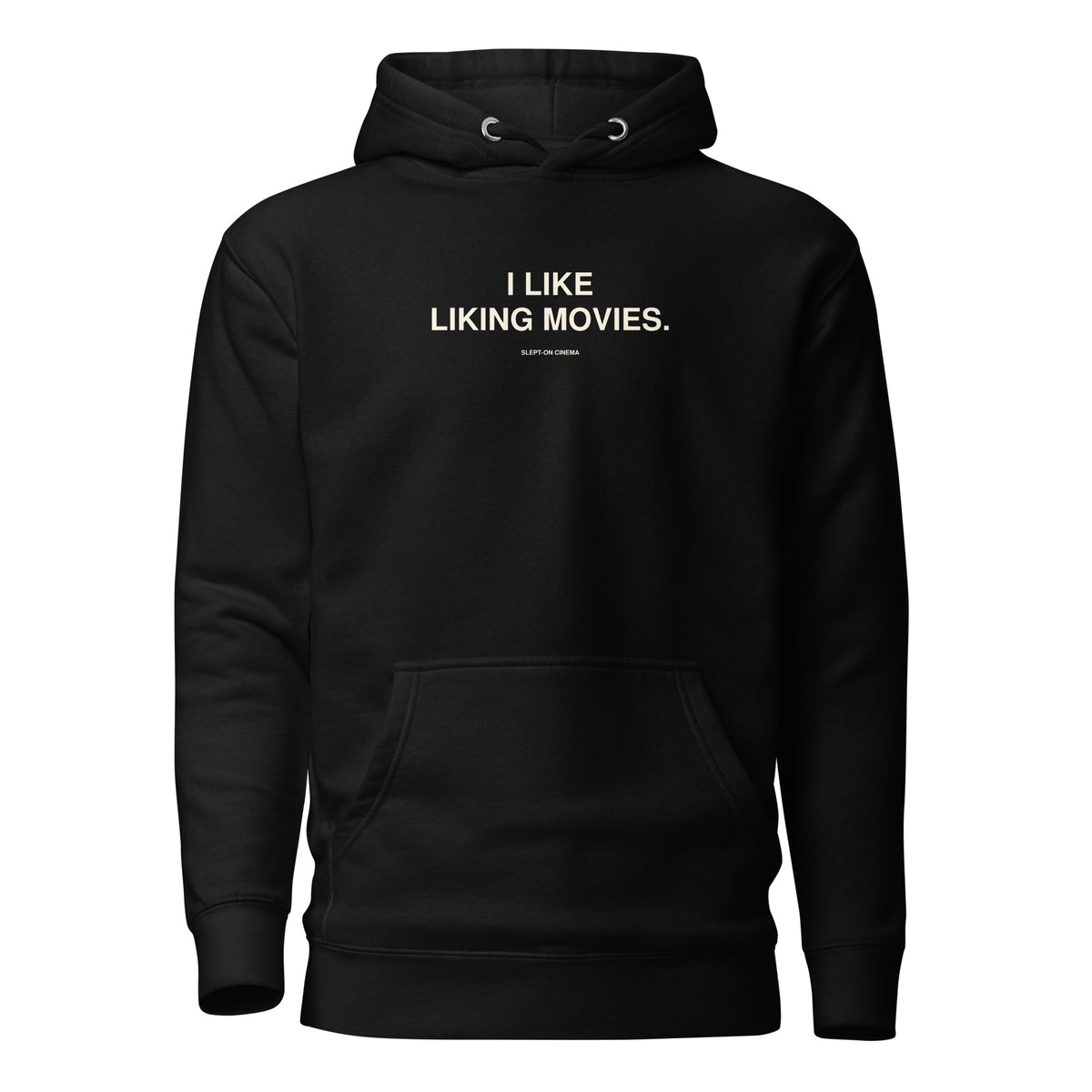 I Like Liking Movies Hoodie — Slept-On Cinema, black garment, product view 1