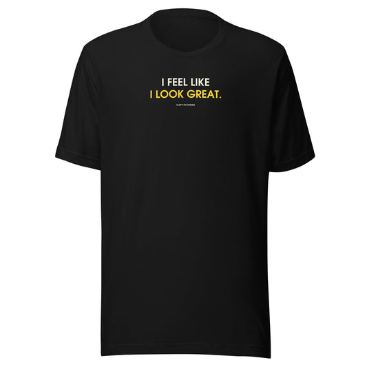 I Look Great T-Shirt — Slept-On Cinema, black garment, product view 1